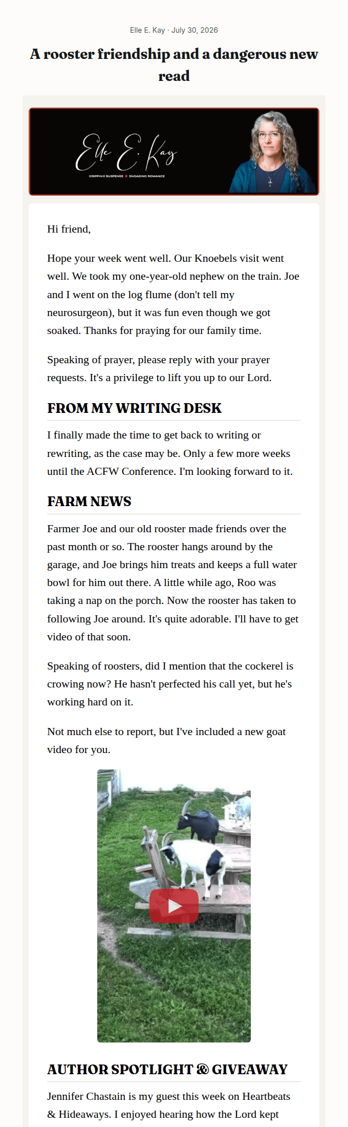 The first screen of a real newsletter from Elle E. Kay: a rooster photo, a personal note, and a new book